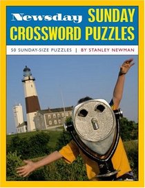 Newsday Sunday Crossword Puzzles, Volume 1 (Newsday)