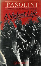 A Violent Life (Carcanet Collection Series)