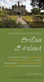 Britain and Ireland (Charming Small Hotel Guides)
