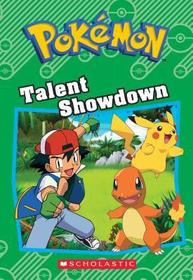 Talent Showdown (Pokemon Chapter Book, No 14)