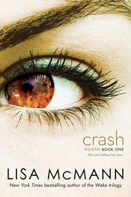 Crash (Visions, Bk 1)
