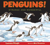 Penguins!: Strange and Wonderful