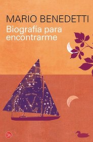 Biografa para encontrarme (Narrativa (Punto de Lectura)) (Spanish Edition)
