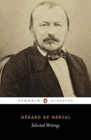 De Nerval: Selected Prose (Penguin Classics)