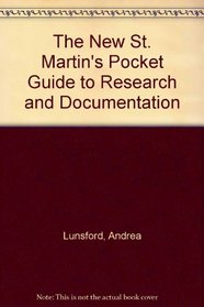 The New St. Martin's Pocket Guide to Research and Documentation