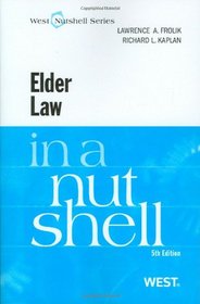 Elder Law in a Nutshell, 5th (Nutshell Series)