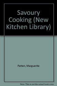 Savoury Cooking (New Kitchen Library)