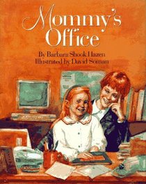 Mommy's Office