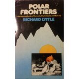 Polar frontiers: A background book on the Arctic, the Antarctic, and mankind,