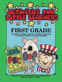 Childrens Activities for Little Learners: First Grade - Finch Family Games - 31 Activities, Games, Crafts, Puppets, Puzzles, File Folder Games
