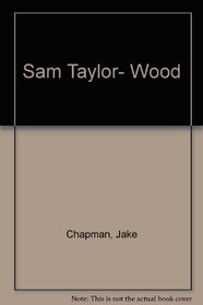 Sam Taylor-Wood