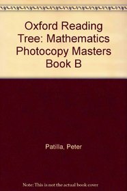 Oxford Reading Tree: Mathematics Photocopy Masters Book B