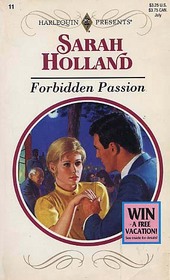 Forbidden Passion (Harlequin Presents Subscription, No 11)