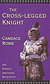 The Cross-Legged Knight (Owen Archer, Bk 8) (Large Print)