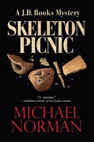 The Skeleton Picnic: A J.D. Books Mystery