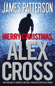 Merry Christmas, Alex Cross (Alex Cross, Bk 19) (Audio CD) (Abridged)
