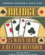 Bridge: 25 Ways to Be a Better Defender (25)