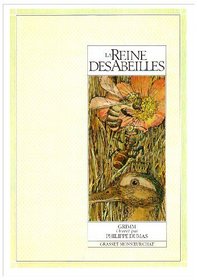 La reine des abeilles