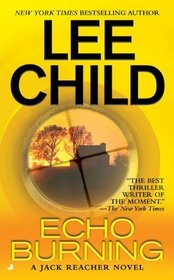 Echo Burning (Jack Reacher, Bk 5)