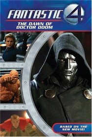 Fantastic Four: The Dawn of Doctor Doom (Fantastic Four)