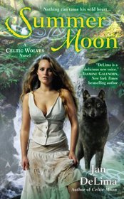 Summer Moon (Celtic Wolves, Bk 2)