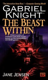 The Beast Within (Gabriel Knight supernatural mystery series book 2)