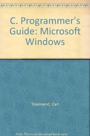 C Programmer's Guide to Microsoft Windows