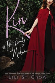 Kin (Tales of Beauty and Madness)