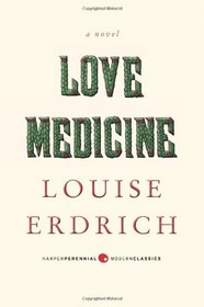 Love Medicine: Deluxe Modern Classic
