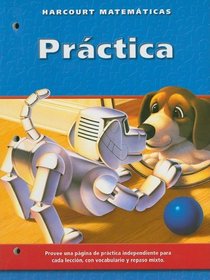 Practica (Harcourt Matematicas, Edicion del Estudiante, Grado 3)