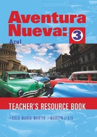 Aventura Nueva: Azul Teacher's Resource Book Bk. 3