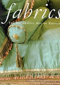Fabrics: The Decorative Art of Textiles