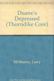 Duane's Depressed (G K Hall Large Print Book Series (Cloth))