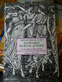 Memorials of Edward Burne-Jones: 1833-1867