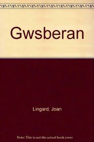 Gwsberan (Welsh Edition)