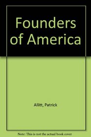 Founders of America (In Profile)