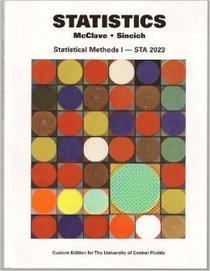 Statistics with CD: Statisitical Methods 1 STA 2023 Custom Ed. For the University of Central Florida