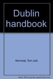 Dublin Handbook