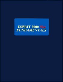 Esprit 2000 Plus Fundamentals