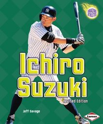 Ichiro Suzuki (Amazing Athletes)