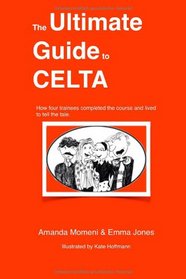 The Ultimate Guide to CELTA