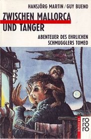 Zwischen Mallorca Und Tanger (German Edition)