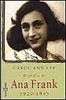 Biografia De Ana Frank, 1929-1945 (Spanish Edition)