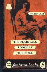 Plain Man Looks at the Bible