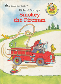 Richard Scarry's Smokey the Fireman (Easy Reader)