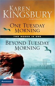 One Tuesday Morning / Beyond Tuesday Morning (September 11, Bk 1 and Bk 2)