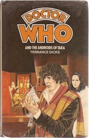 Doctor Who and the Androids of Tara