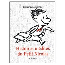 Histoires Inedites du Petit Nicolas Tome I