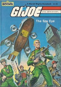 G. I. Joe: The Spy Eye!
