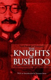 Knights Of The Bushido: A Short History Of Japanese War Crimes -- Greenhill Military Paperbacks